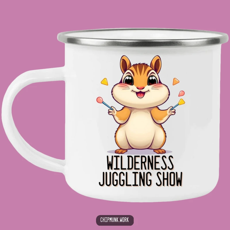 Funny Chipmunk Camp Mug: Excited Juggling Chipmunk, Adventure Funny Gift!