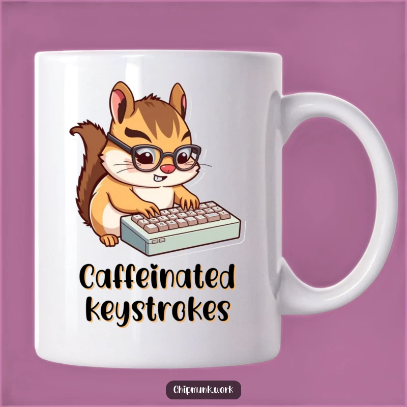 Funny Chipmunk Typist Mug: Eager Glasses Wearing Rodent, Tech Gift