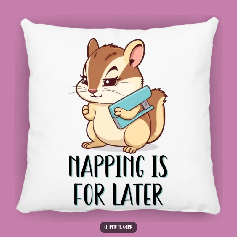 Funny Chipmunk Stapler Pillow: Cozy & Determined Rodent's Accent Pillow