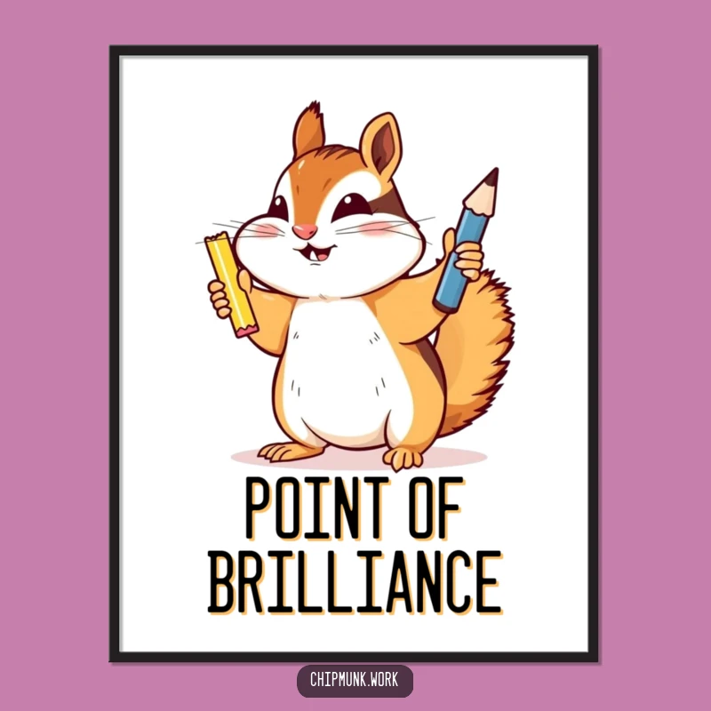 Funny Chipmunk Digital Art Print: Victorious Sharpened Pencil Holder, Instant Funny Gift