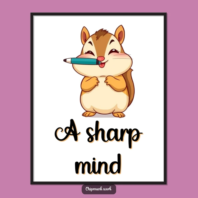 Funny Chipmunk Digital Art - Whimsical Pen Balancing Printable Decor
