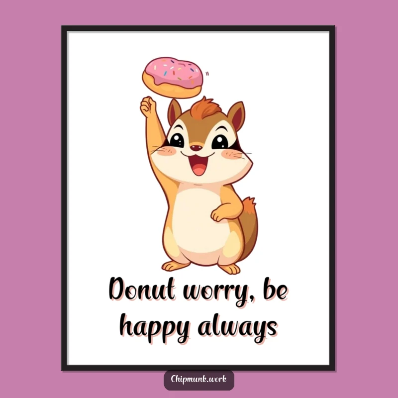 Funny Free Printable Wall Art: Chipmunk's Donut Victory, Quirky Decor