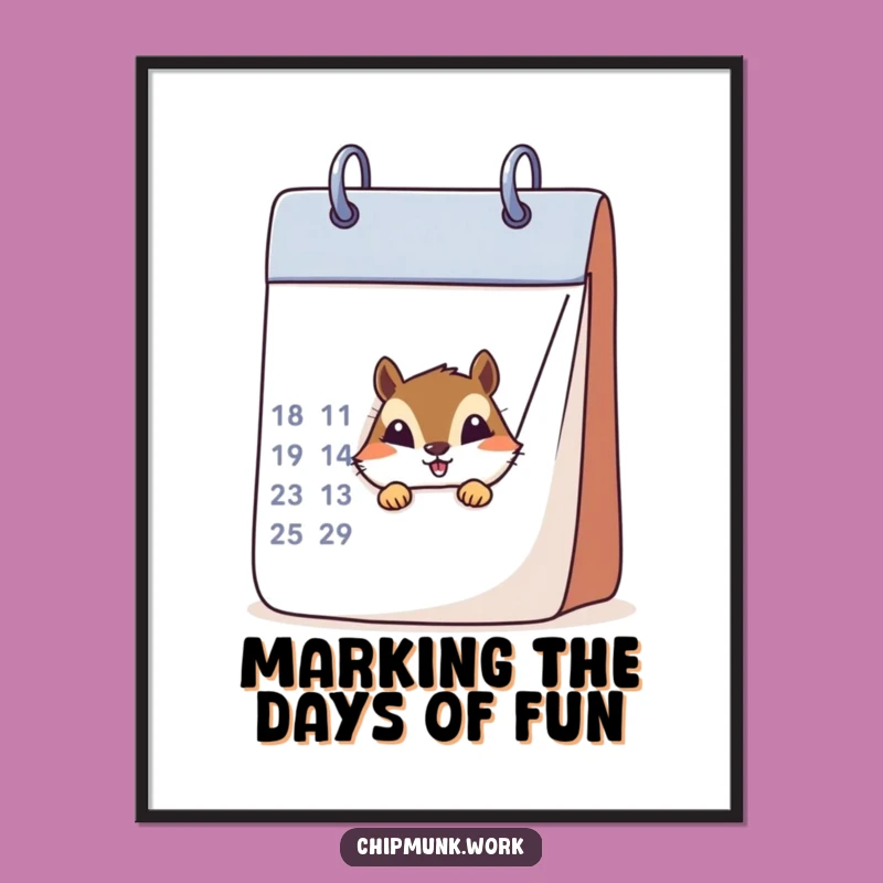 Free Printable Wall Art: Sneaky Chipmunk Calendar - Humorous Downloadable Quirky Decor