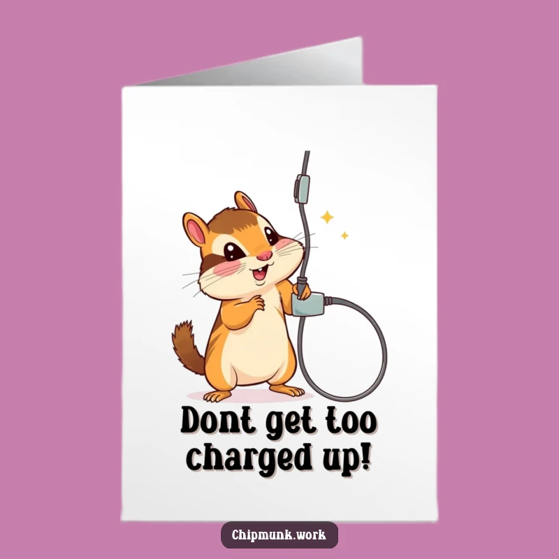 Funny Free Printable Birthday Card: Chipmunk's Cord Antics - Downloadable Mischief!