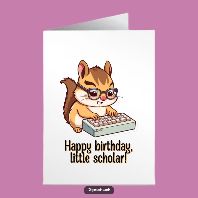 Free Printable Chipmunk Birthday Card: Funny Techie Downloadable Gift!