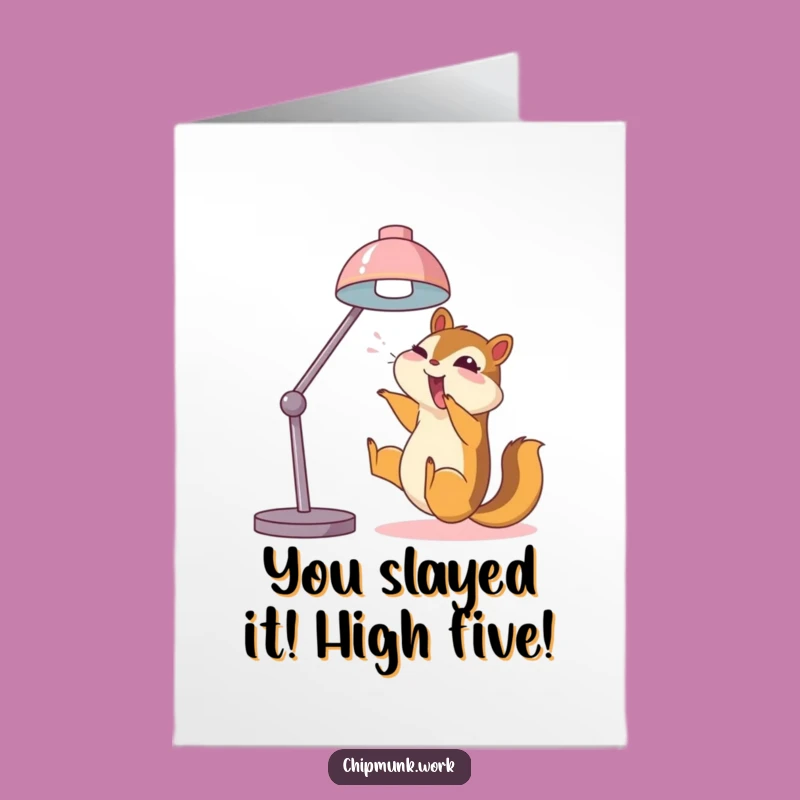 Free Printable Congrats Card: Chipmunk Desk Lamp Slide - Funny Downloadable