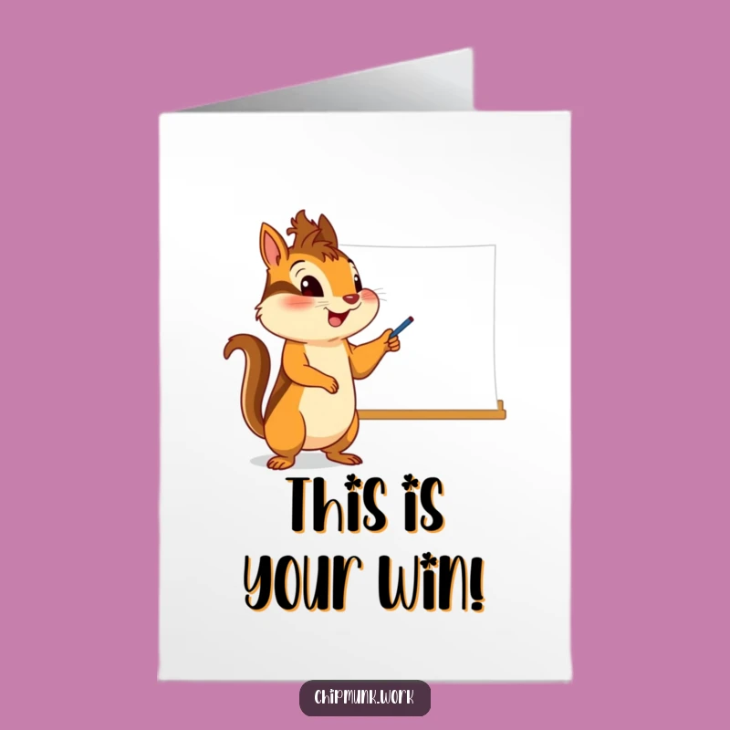 Free Printable Congrats Card: Chipmunk Pointing Whiteboard Funny Downloadable Gift
