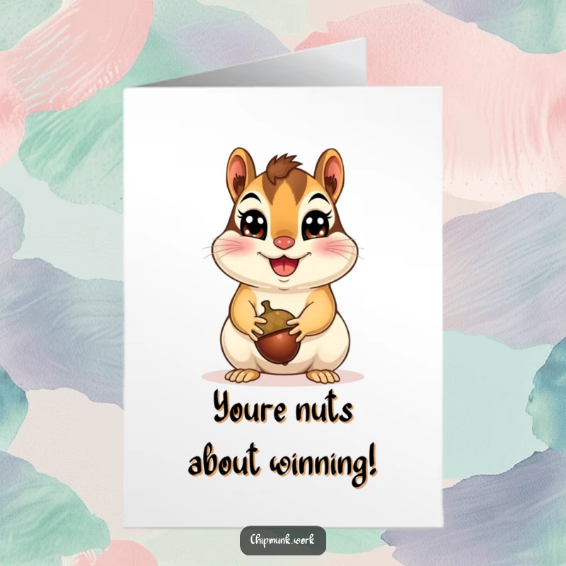 Funny Free Printable Congratulations Card: A cheerful chipmunk with big eyes proudly presents a single acorn, celebrating a great achievement.