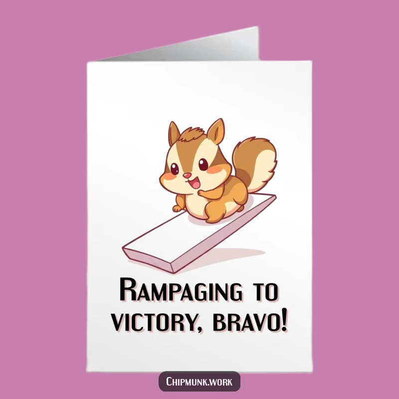 Free Printable Congrats Card: Chipmunk Slides Ramp - Funny Downloadable Gift