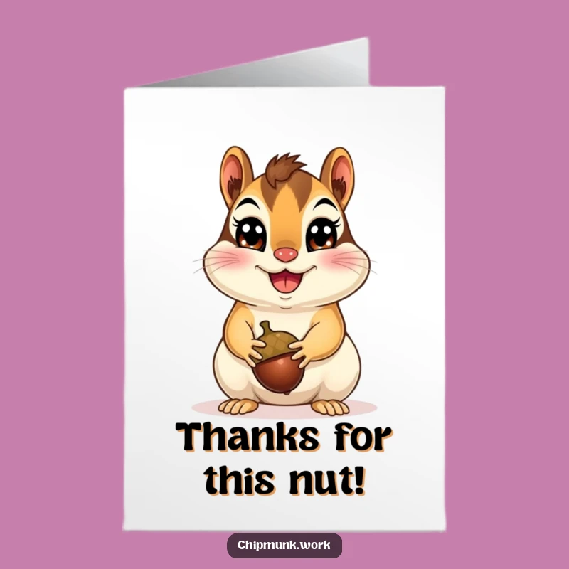 Free Printable Thank You Card: Chipmunk Offering Acorn, Grateful for Your Kindness