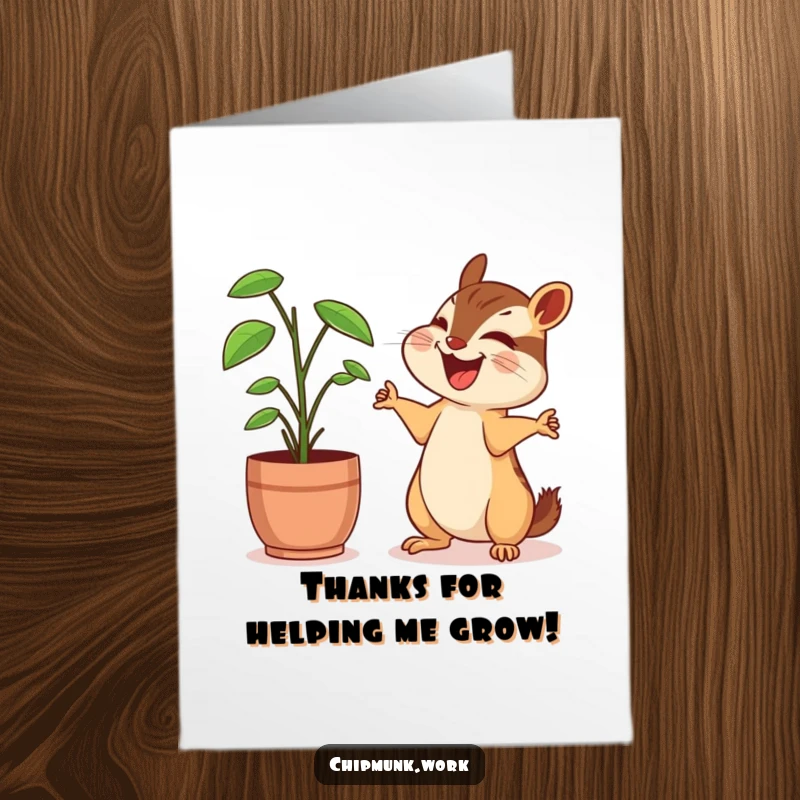 Funny Free Printable Thank You Card: Chipmunk sharing a joke with a happy desk plant, arms wide.