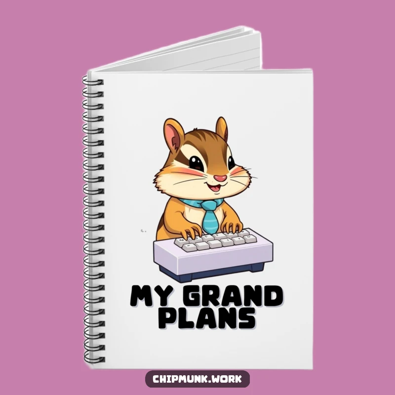 Funny Chipmunk Tie Notebook: Jot Down Your Best Ideas