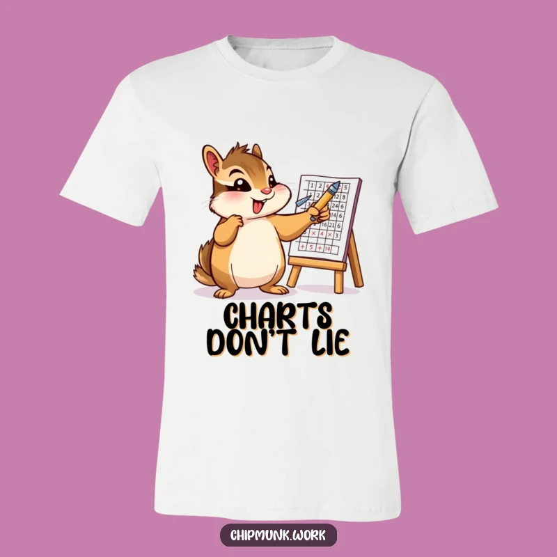 Funny Chipmunk Chart T-Shirt: Energetic Presentation Tee, Ideal Funny Gift!