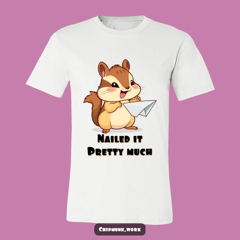 Funny Chipmunk T-Shirt - Proud Paper Airplane Presenter